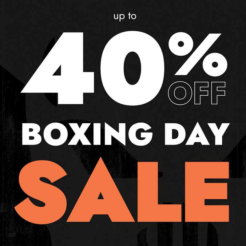 Boxing Day Sale Up to 40% Off
