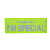 Valhalla Mama Says I'm Special Patch