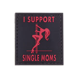 Valhalla I Support Single Moms PVC Patch
